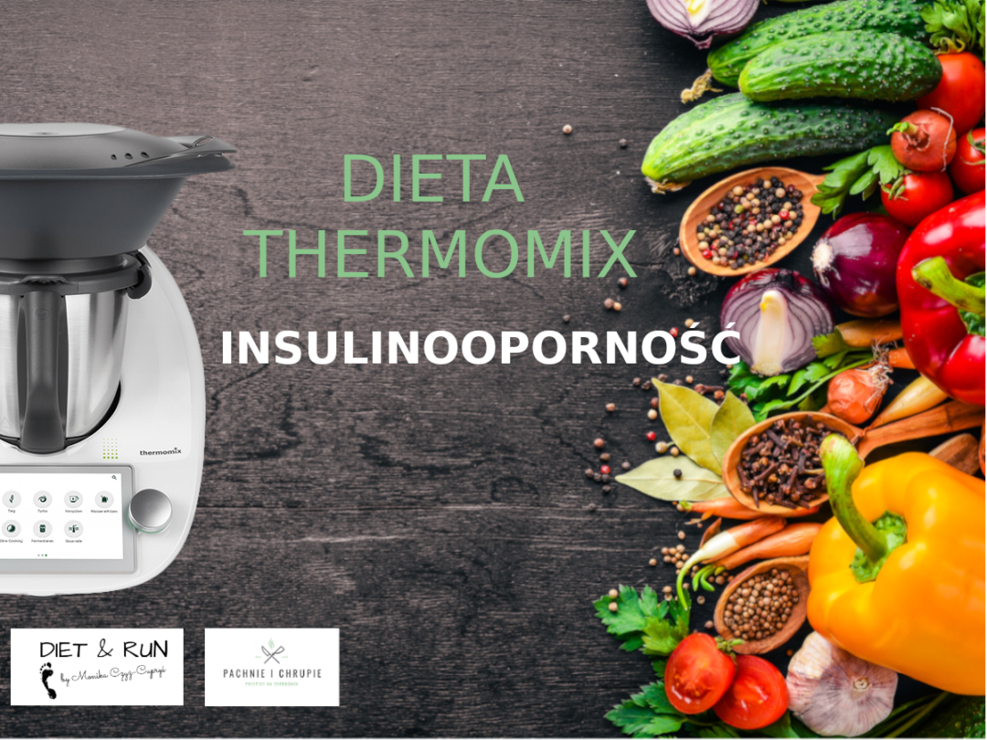 Dieta Thermomix insuinooporność