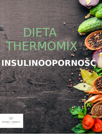 Dieta Thermomix insuinooporność